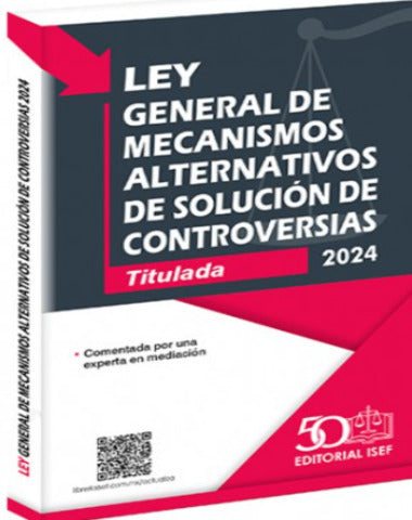 LEY GENERAL DE MECANISMOS ALTERNATIVOS