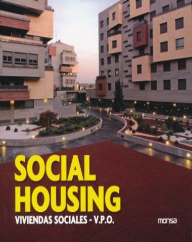 SOCIAL HOUSING VIVIENDAS SOCIALES