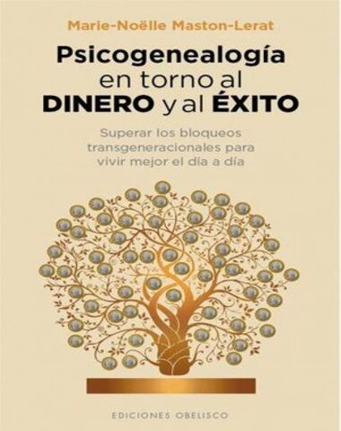 PSICOGENEALOGIA EN TORNO AL DINERO
