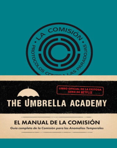 THE UMBRELLA ACADEMY EL MANUAL DE LA COM