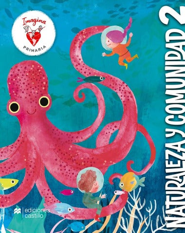 NATURALEZA Y COMUNIDAD 2°PRIM.IMAGINA