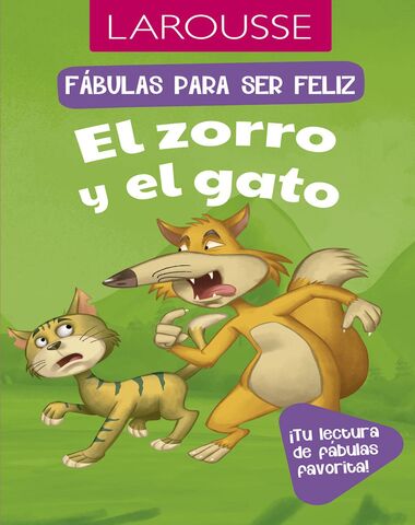 ZORRO Y EL GATO FABULAS PARA SER FELIZ