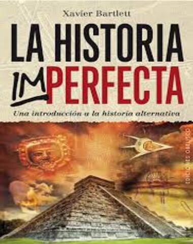 HISTORIA IMPERFECTA, LA