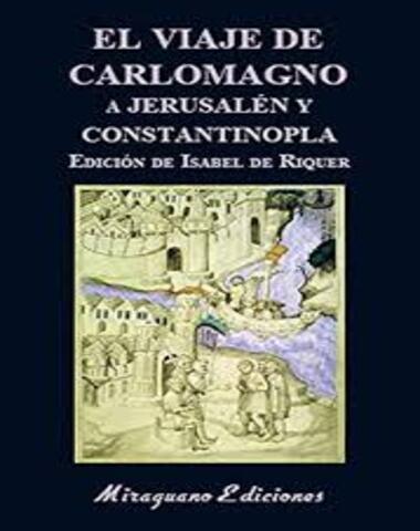 VIAJE DE CARLOMAGNO A JERUSALEN