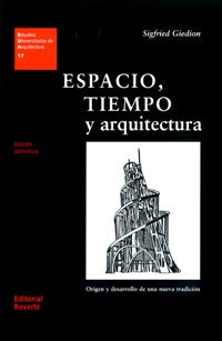 ESPACIO TIEMPO Y ARQUITECTURA