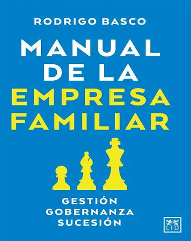 MANUAL DE LA EMPRESA FAMILIAR