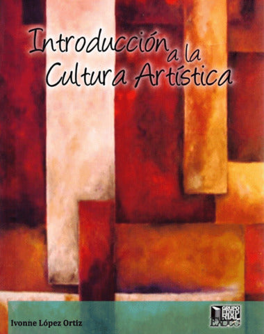 INTRODUCCION A LA CULTURA ARTISTICA