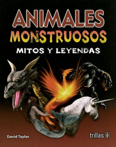 ANIMALES MONSTRUOSOS