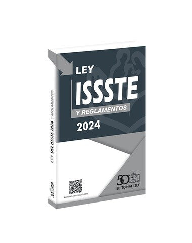 LEY DE ISSSTE 2024 Y REGLAMENTOS