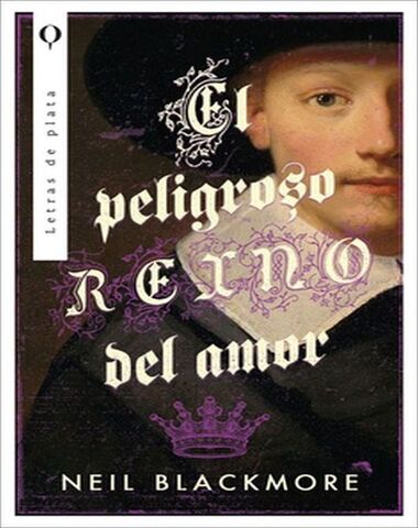 PELIGROSO REINO DEL AMOR