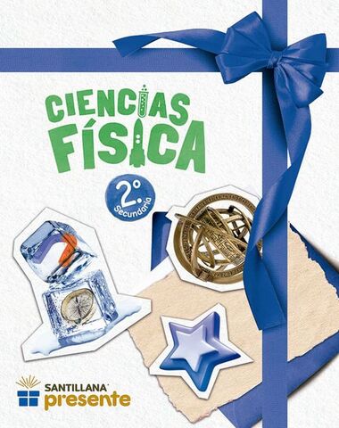 CIENCIAS FISICA 2 SEC PRESENTE
