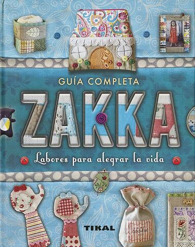 ZAKKA GUIA COMPLETA