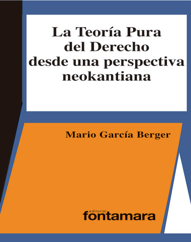 TEORIA PURA DEL DERECHO DESDE UNA