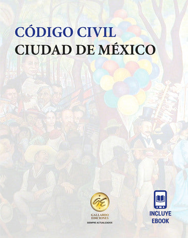 CODIGO CIVIL CIUDAD DE MEXICO 2024