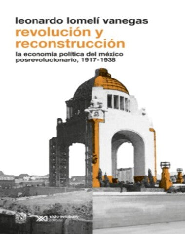 REVOLUCION Y RECONSTRUCCION