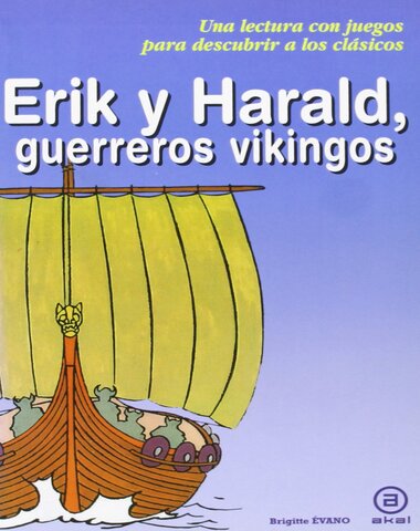 ERIK HARALD GUERREROS VIKINGOS