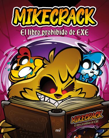 MIKECRACK EL LIBRO PROHIBIDO DE EXE