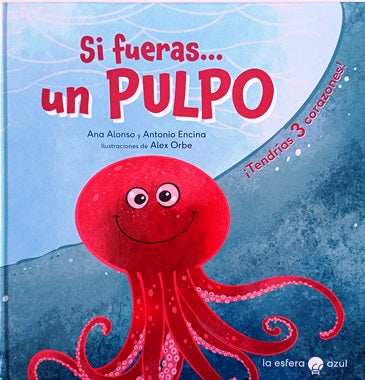 SI FUERAS UN PULPO