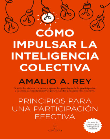 COMO IMPULSAR LA INTELIGENCIA COLECTIVA