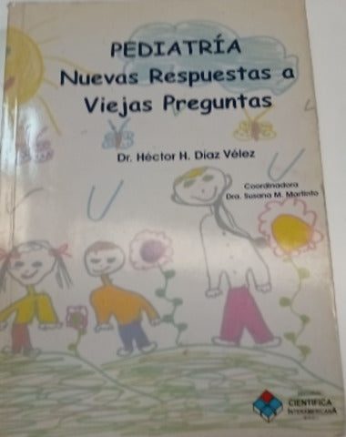 PEDIATRIA NUEVAS RESPUESTAS A VIEJAS PR