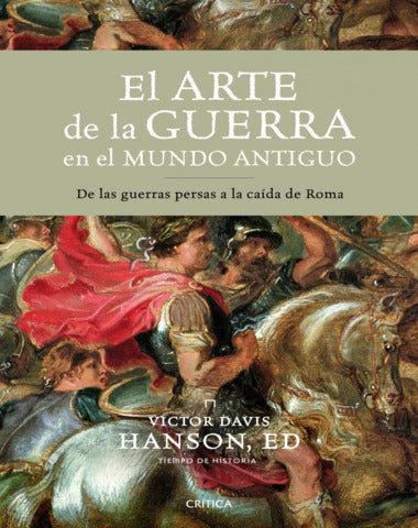 ARTE DE LA GUERRA EN EL MUNDO ANTIGUO
