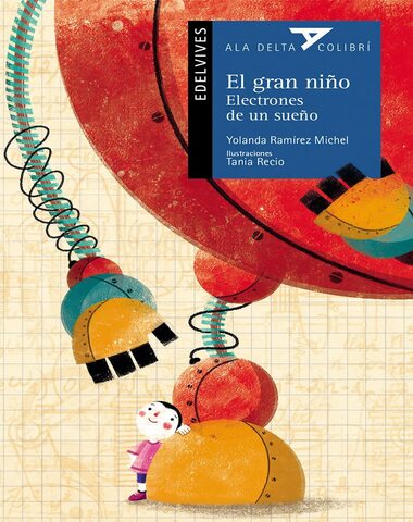 GRAN NIÑO ELECTRONES DE UN SUEÑO /AD8