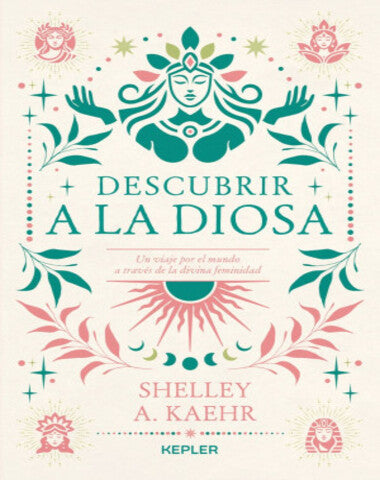DESCUBRIR A LA DIOSA