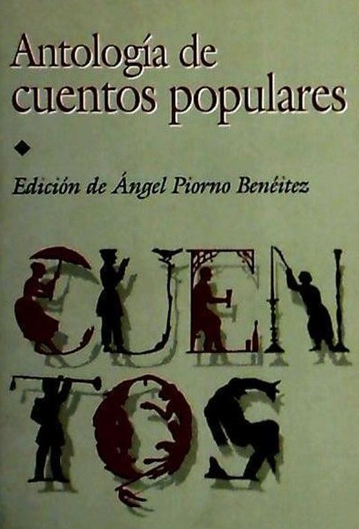 ANTOLOGIA DE CUENTOS POPULARES