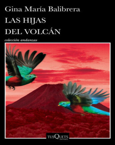 HIJAS DEL VOLCAN, LAS