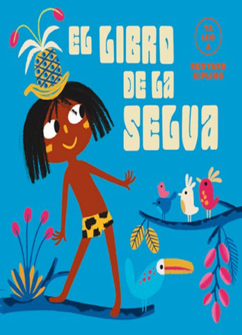 LIBRO DE LA SELVA, EL