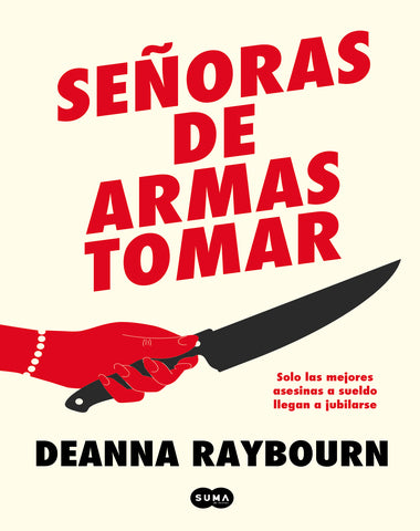 SEÑORAS DE ARMAS TOMAR