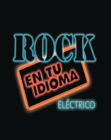 ROCK EN TU IDIOMA / ELECTRICO