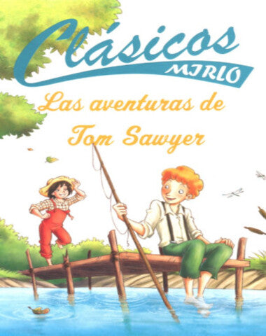 AVENTURAS DE TOM SAWYER /CMR