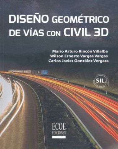 DISEÑO GEOMETRICO DE VIAS CON CIVIL 3D