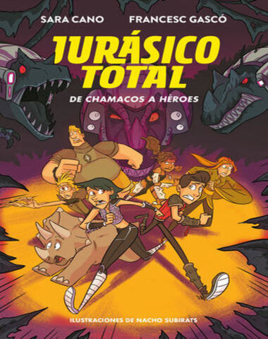 JURASICO TOTAL DE CHAMACOS A HEROES