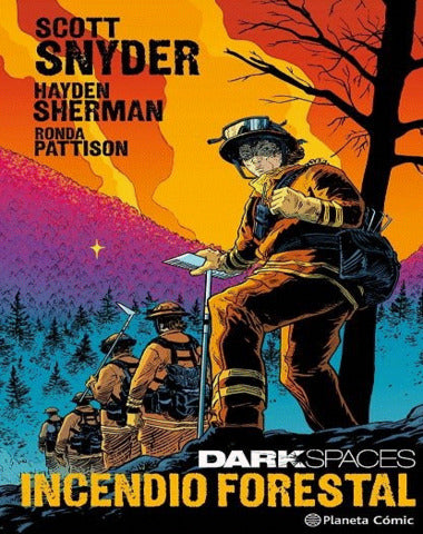 DARK SPACES INCENDIO FORESTAL