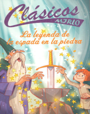 LEYENDA DE LA ESPADA EN LA PIEDRA /CLMR