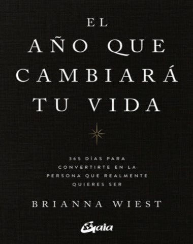AÑO QUE CAMBIARA TU VIDA, EL