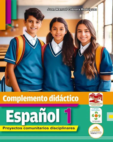 COMPLEMENTO DIDACTICO ESPAÑOL 1° SEC