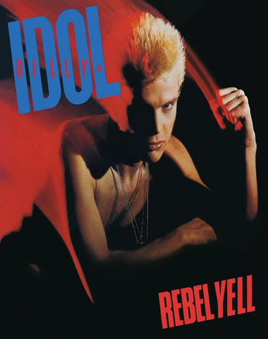 BILLY IDOL / REBEL YELL