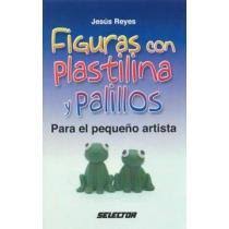 FIGURAS CON PLASTILINA Y PALILLOS