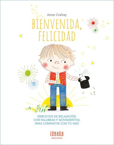 BIENVENIDA FELICIDAD