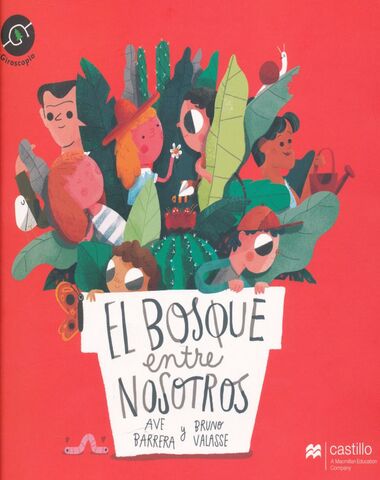 BOSQUE ENTRE NOSOTROS, EL