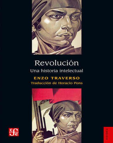 REVOLUCION UNA HISTORIA INTELECTUAL