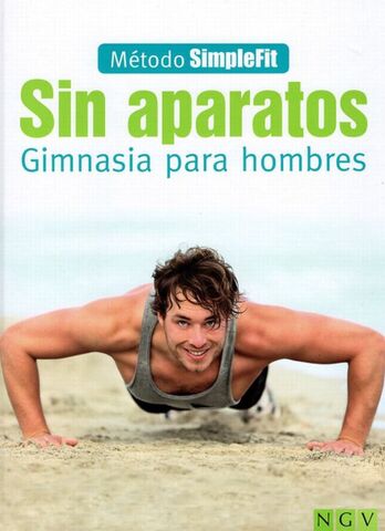 SIN APARATOS GIMNASIA PARA HOMBRES