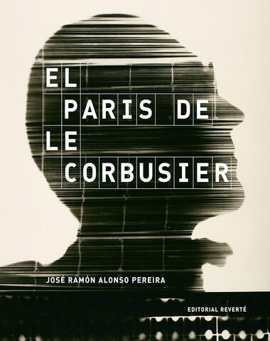 PARIS DE LE CORBUSIER, EL