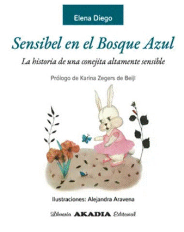 SENSIBEL EN EL BOSQUE AZUL