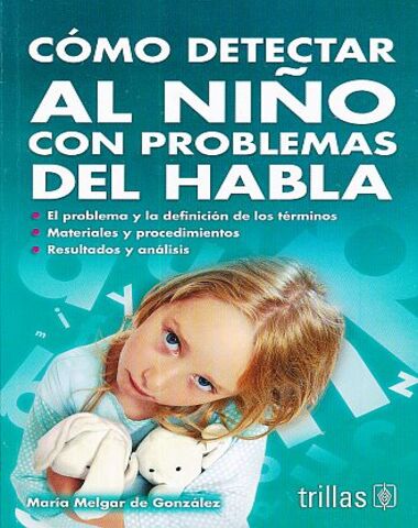 COMO DETECTAR AL NIÑO CON PROBLEMAS DEL