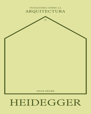 HEIDEGGER SOBRE LA ARQUITECTURA