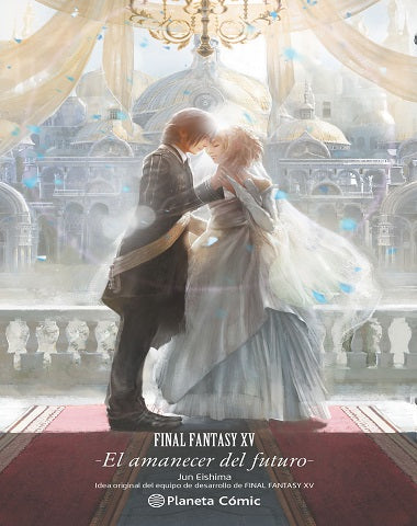 FINAL FANTASY XV AMANECER DEL FUTURO